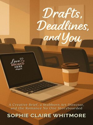 cover image of Drafts, Deadlines, and You